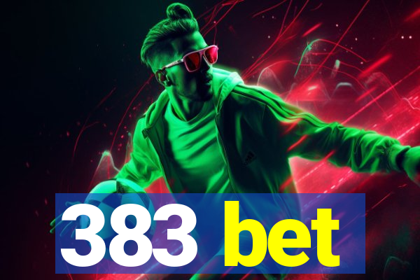 383 bet